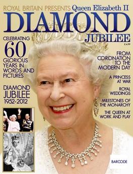 Royal Britain Presents Queen Elizabeth II Diamond Jubilee Magazine