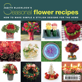 Judith Blacklocks Seasonal Flower Recipes Magazine